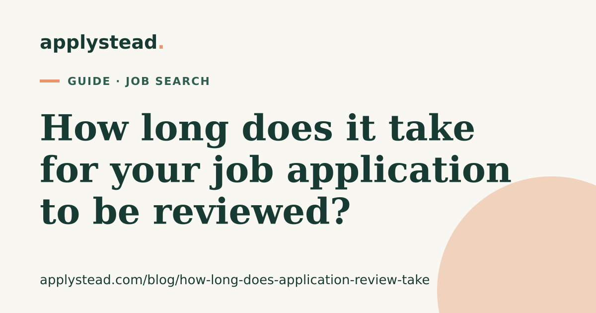 How Long Does It Take HR to Review an Application?